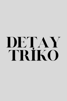 Detay Triko